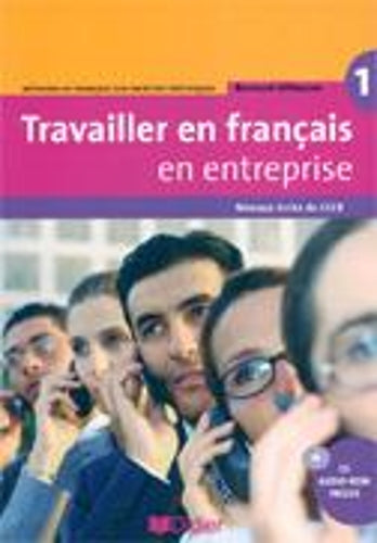 Travailler en francais en entreprise