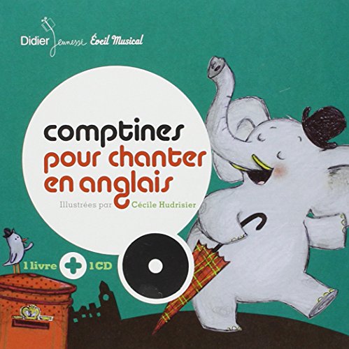 Comptines pour chanter en anglais