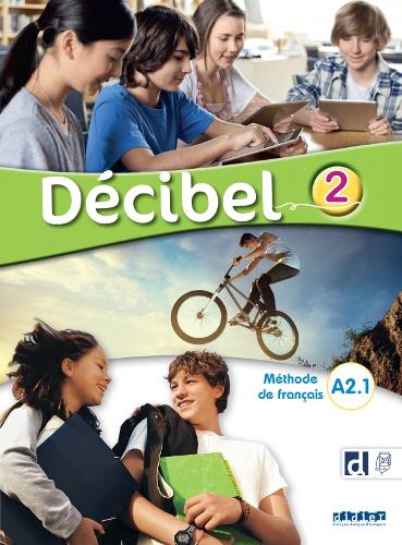 Decibel 2 - Livre + didierfle.app. A2.1