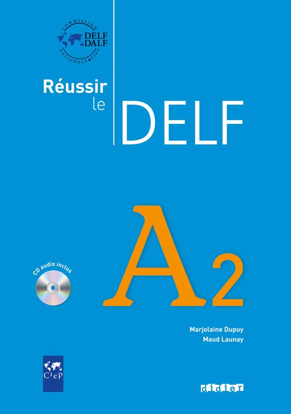Reussir le Delf A2 - edition 2010 - Livre + didierfle.app