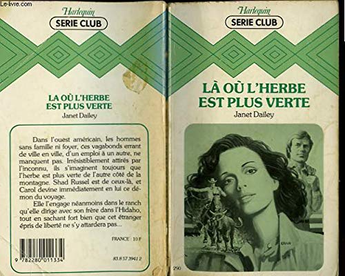 Là où l'herbe est plus verte (Harlequin)
