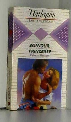 Bonjour, princesse (Harlequin)