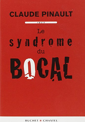 Le syndrome du bocal (0000)