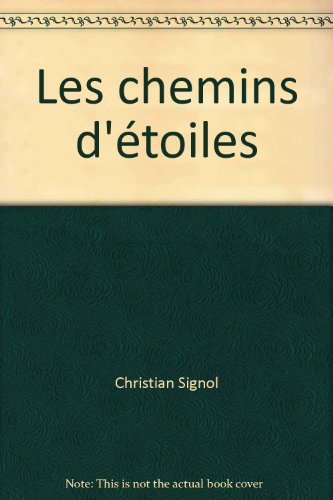 Les chemins d'étoiles