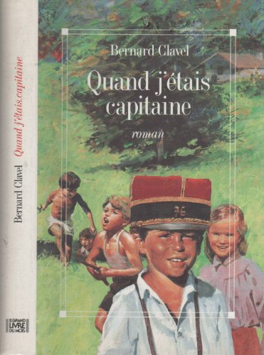 Quand j'étais capitaine