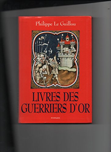 Livres des Guerriers d'or