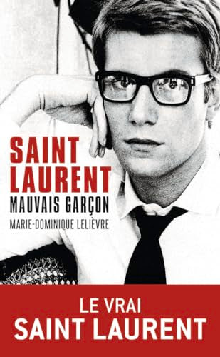 Saint-Laurent, mauvais garcon
