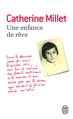 Une enfance de reve