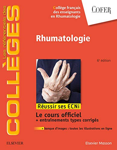 Rhumatologie: Réussir Les Ecni