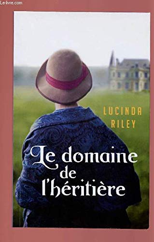 LE DOMAINE DE L'HERITIERE
