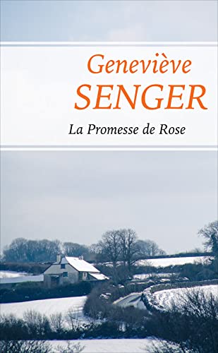 La promesse de Rose