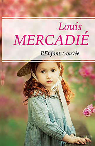 L'enfant trouvée