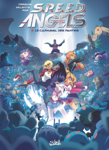 SPEED Angels T02 - Le Carnaval des pantins (2)