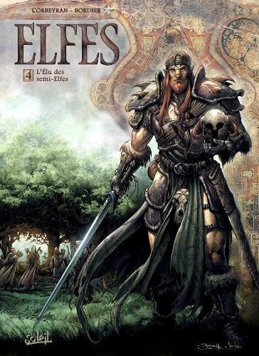 Elfes T04 - L'Élu des semi-Elfes