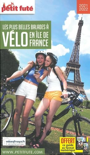 Guide Balades à vélo Île-de-France 2020 Petit Futé
