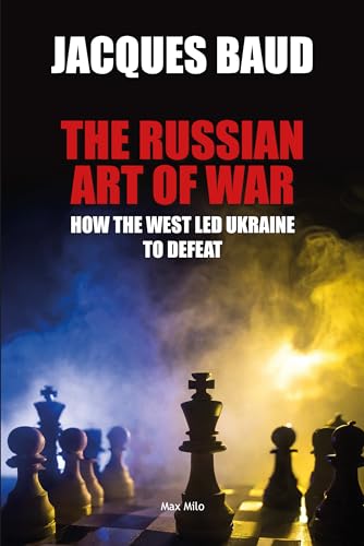 The Russian Art of War