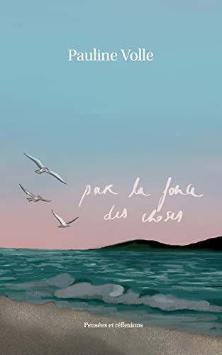Par la force des choses