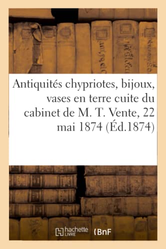 Antiquits Chypriotes, Bijoux, Vases En Terre Cuite Et Verres Antiques, Mdailles Grecques