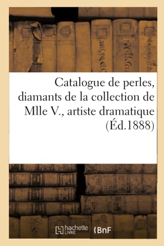 Catalogue de Perles, Diamants, Bijoux, Colliers de Perles, Orfvrerie, Sculptures, Tableaux Anciens