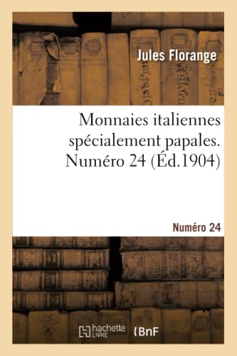 Monnaies Italiennes Spcialement Papales. Numro 24