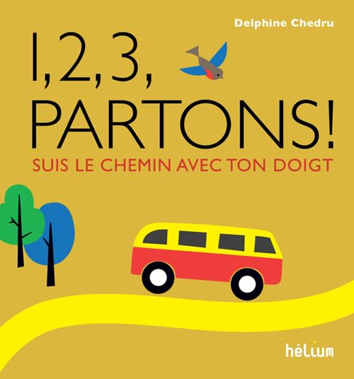 1, 2, 3, partons !: Suis le chemin avec ton doigt