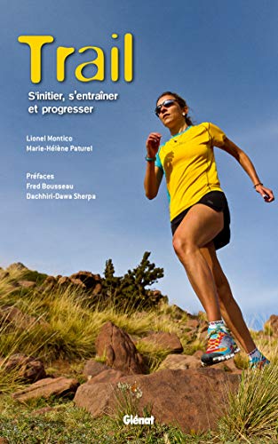Trail NE: S'initier, s'entraîner et progresser