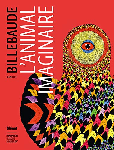 Billebaude - N°11: L'Animal imaginaire