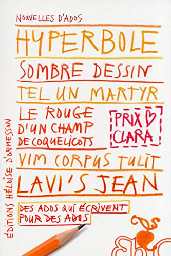 Nouvelles d'ados (Prix Clara 2013)