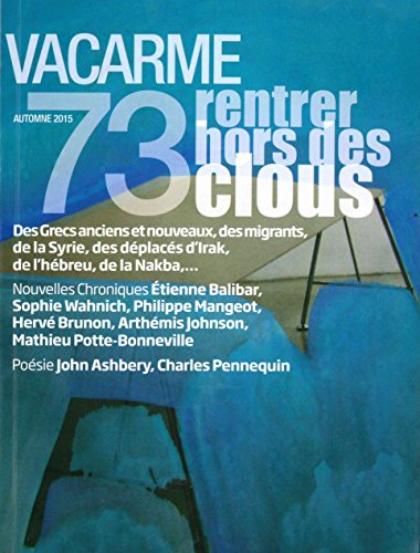 Vacarme N°73 Rentrer Hors Des Clous Automne 2015