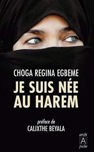 Je Suis Nee Au Harem