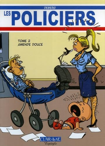 Policiers T2 - Amende douce (Les)