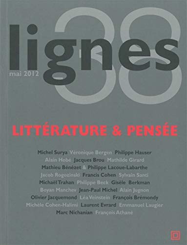 Revue Lignes N°38: Littérature et Pensée