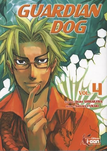 Guardian Dog, Tome 4 :