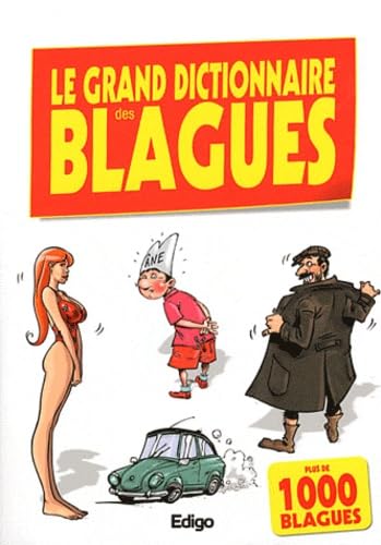 Le grand dictionnaire des blagues