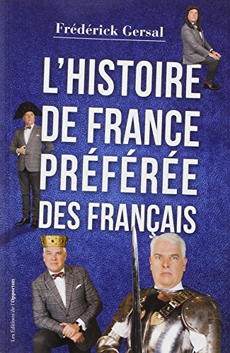 L'Histoire de France préférée des Français