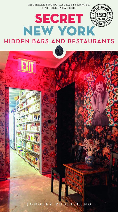 Secret New York - Hidden Bars and Restaurants