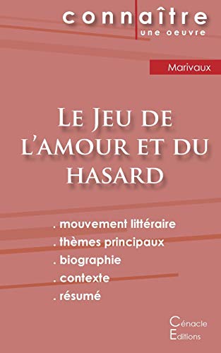 Fiche de lecture Le Jeu de l'amour et du hasard de Marivaux (Analyse litteraire de reference et resume complet)