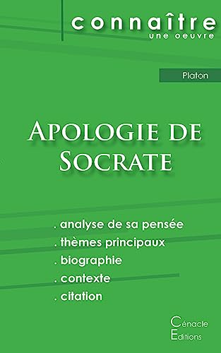 Fiche de lecture Apologie de Socrate de Platon (Analyse philosophique de reference et resume complet)
