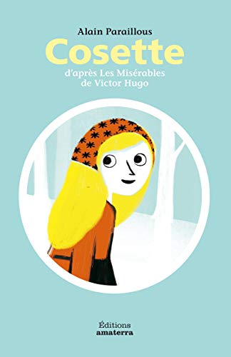 Cosette D'Apr's Les MIS'Rables de Victor Hugo