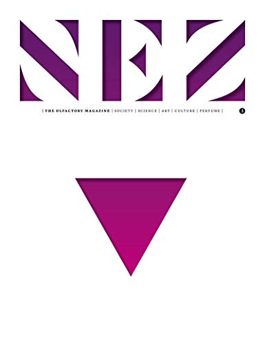 Nez - N° 03 The olfactory magazine (03)
