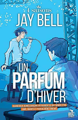 Un parfum d'hiver: 4 saisons, T2