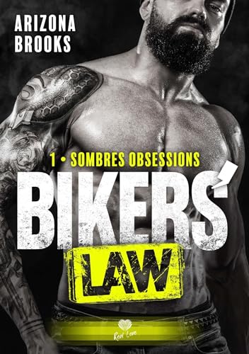 Sombres obsessions: Bikers' Law - T01