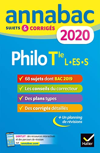 Annales Annabac 2020 Philosophie Tle L, ES, S: sujets et corrigés du bac Terminale séries générales (Annabac (3))