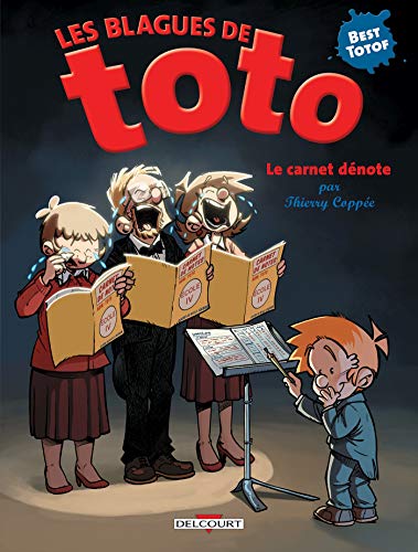 Les blagues de Toto HS Le carnet dénote