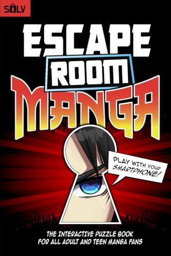 Escape Room Manga: The interactive anime puzzle book for adult and teen manga fans, with riddles to solve alone or with friends
