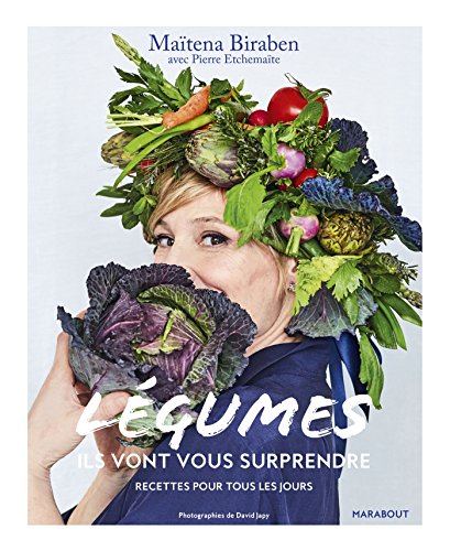 Légumes : Ils vont vous surprendre: Ils vont vous surprendre: 31653