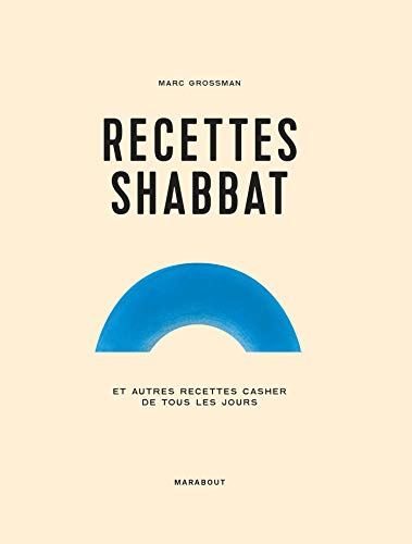 Recettes shabbat: et autres recettes juives de tous les jours: 31653