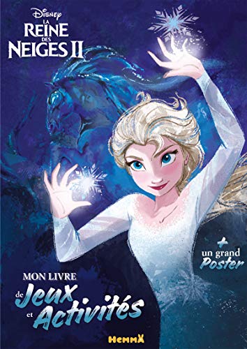 Disney La Reine des Neiges 2 Mon livre de jeux et activités + un grand poster: Avec un grand poster