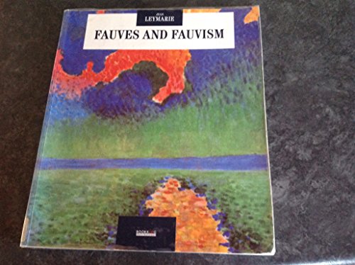 Fauves and Fauvism