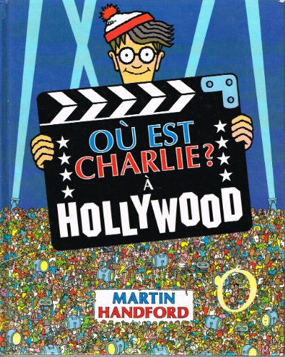 Où est Charlie?. A Hollywood